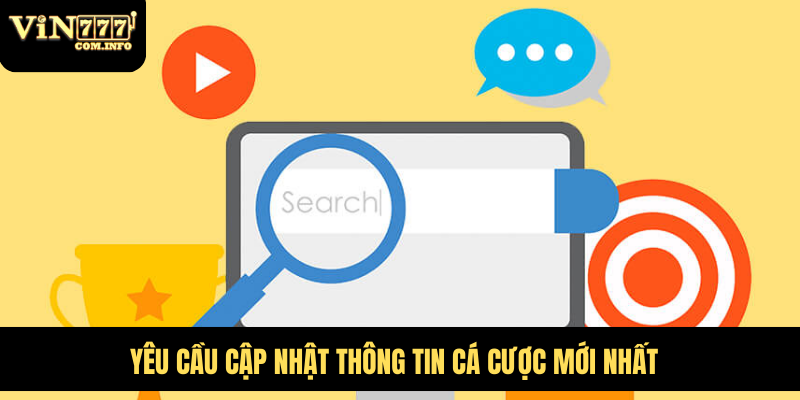 Giới Thiệu Về Chính Sách Miễn Trừ Trách Nhiệm Tại VIN777 3 Yêu cầu cập nhật thông tin cá cược mới nhất
