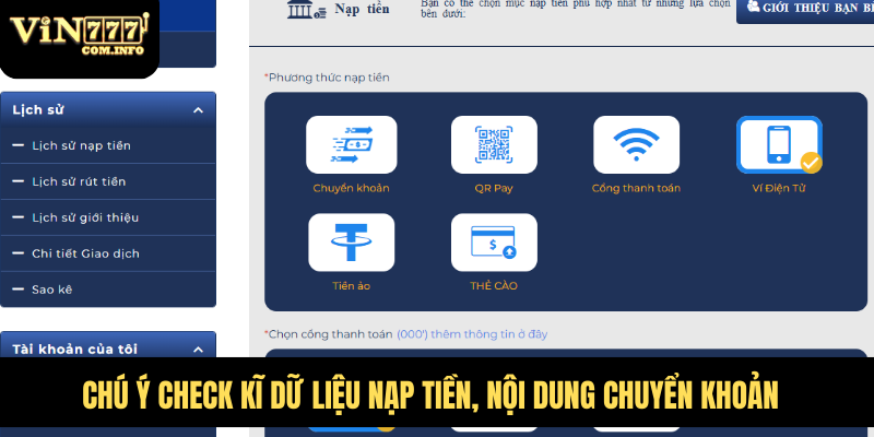 Hướng Dẫn Nạp Tiền VIN777 Com Với Thao Tác Chi Tiết Từ A-Z 3 Chú ý check kĩ dữ liệu nạp tiền, nội dung chuyển khoản